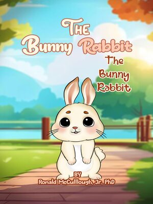 cover image of The Bunny Rabbit